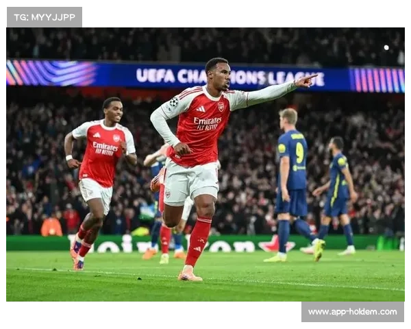 阿森纳欧冠主场横扫马竞 展现强势回归欧战巅峰竞争力